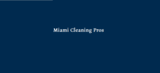 Miami Cleaning Pros, Hialeah