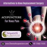Acupuncture Treatment For Knee Pain in Chennai - Arthritis   Chennai Jayanth Acupuncture Clinic # 33/18, 1st Floor, School Street, Next to Mahindra First Choice 