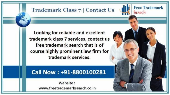 Trademark Class 7 for All Types of Machinery Products<br />
All types of machinery products are covered by trademark class 7 after doing registration of mark to treat the materials and for manufacturing. Trademark Search of Free Trademark Search S-191 C, 3rd floor,Manak Complex,School Block, Shakarpur - Photo 212 of 230 Trademark Class 7 for All Types of Machinery Products<br />
All types of machinery products are covered by trademark class 7 after doing registration of mark to treat the materials and for manufacturing. Trademark Search of Free Trademark Search S-191 C, 3rd floor,Manak Complex,School Block, Shakarpur - Photo 212 of 230