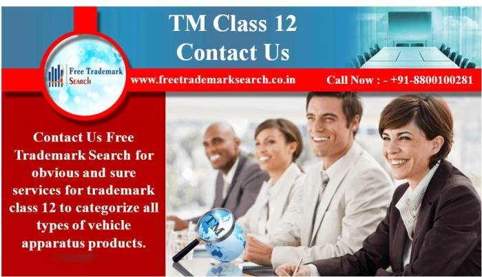 Contact Us Free Trademark Search for obvious and sure services for trademark class 12 to categorize all types of vehicle apparatus products. Trademark Search of Free Trademark Search S-191 C, 3rd floor,Manak Complex,School Block, Shakarpur - Photo 21 of 230