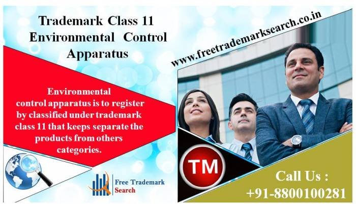Environmental control apparatus is to register by classified under trademark class 11 that keeps separate the products from others categories.<br />
 Trademark Search of Free Trademark Search S-191 C, 3rd floor,Manak Complex,School Block, Shakarpur - Photo 28 of 230