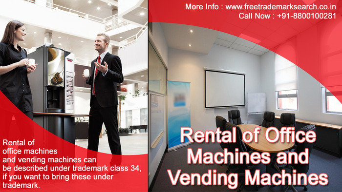 Rental of Office Machines and Vending Machines Trademark Search of Free Trademark Search S-191 C, 3rd floor,Manak Complex,School Block, Shakarpur - Photo 206 of 230