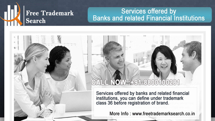 Services offered by Banks and related Financial Institutions Trademark Search of Free Trademark Search S-191 C, 3rd floor,Manak Complex,School Block, Shakarpur - Photo 209 of 230 Services offered by Banks and related Financial Institutions Trademark Search of Free Trademark Search S-191 C, 3rd floor,Manak Complex,School Block, Shakarpur - Photo 209 of 230