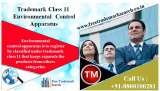 Environmental control apparatus is to register by classified under trademark class 11 that keeps separate the products from others categories.<br />
 Free Trademark Search S-191 C, 3rd floor,Manak Complex,School Block, Shakarpur 