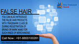 You can also introduce the false hair products with trademark class 26 during registration of brand or mark name for such kinds of merchandise.<br />
 Free Trademark Search S-191 C, 3rd floor,Manak Complex,School Block, Shakarpur 