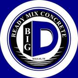 Big D Ready Mix Concrete, Dallas