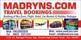  Madryns Travel Bookings - Bus, Flight, Hotel, Rail, Car Rentals, Holiday Packages A-LG-28, Heritage Princes, Opp. Almeida High School, 