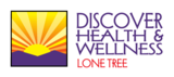 Discover Health & Wellness Lone Tree, Lone Tree
