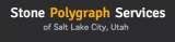 Stone Polygraph Services, Salt Lake City