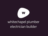 Whitechapel Plumber Electrician Builder, London