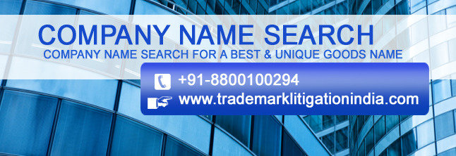 <br />
Company Name Search for A Best & Unique Goods Name<br />
http://www.trademarklitigationindia.com/company-name-search/<br />
CRI of Company Registration India S-191 C, 3rd floor,Manak Complex,School Block, Shakarpur - Photo 102 of 108 <br />
Company Name Search for A Best & Unique Goods Name<br />
http://www.trademarklitigationindia.com/company-name-search/<br />
CRI of Company Registration India S-191 C, 3rd floor,Manak Complex,School Block, Shakarpur - Photo 102 of 108