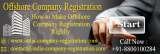 <br />
<br />
How to Make Offshore Company Registration Rightly<br />
http://www.india-company-registration.com/offshore-company-registration.php Company Registration India S-191 C, 3rd floor,Manak Complex,School Block, Shakarpur 