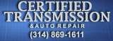 Certified Transmission & Auto Repair, Saint Louis