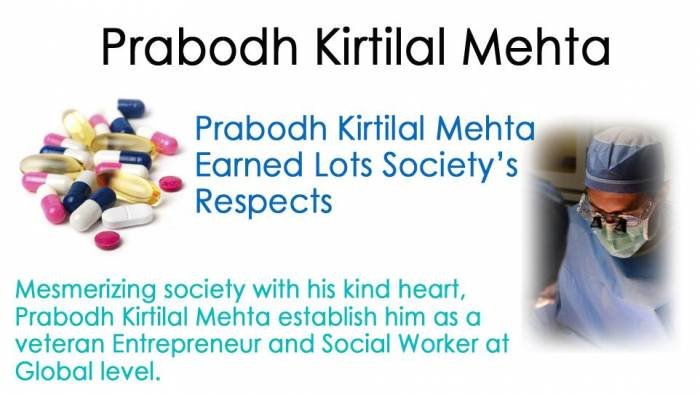 Prabodh Kirtilal Mehta Earned Lots Society’s Respects Prabodh Mehta of Prabodh Mehta Lilavati Hospital A - 791, Bandra Reclamation, Bandra (W) - Photo 16 of 64 Prabodh Kirtilal Mehta Earned Lots Society’s Respects Prabodh Mehta of Prabodh Mehta Lilavati Hospital A - 791, Bandra Reclamation, Bandra (W) - Photo 16 of 64