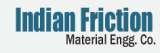  Indian Friction Material Engg. Co. F-186/S2, Dilshad Colony 