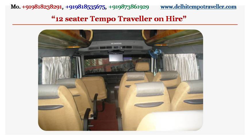  Pricelists of Tempo Traveller on Rent in Delhi 310, 3rd floor, Vardhman Complex, Paharganj, Delhi 110055 - Photo 8 of 8