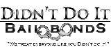 Didn't Do It Bail Bonds, Tucson