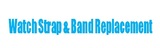Watch Strap & Band Replacement, Old Bridge NJ 08857