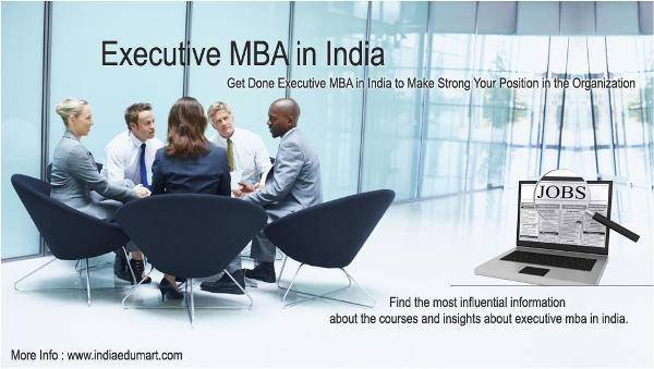 <br />
<br />
Executive MBA in India<br />
http://www.indiaedumart.com/mba-education/executive-mba India Edumart of Indiaedumart S-191 C, 3rd Floor, Manak Complex - Photo 24 of 298 <br />
<br />
Executive MBA in India<br />
http://www.indiaedumart.com/mba-education/executive-mba India Edumart of Indiaedumart S-191 C, 3rd Floor, Manak Complex - Photo 24 of 298