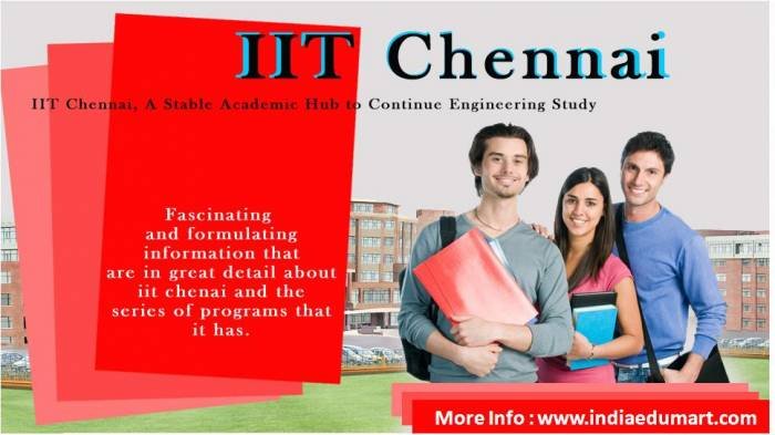 IIT Chennai, A Stable Academic Hub to Continue Engineering Study India Edumart of Indiaedumart S-191 C, 3rd Floor, Manak Complex - Photo 91 of 298
