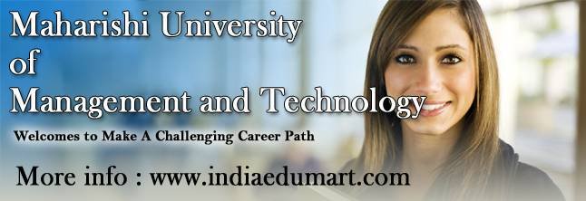 Degree Courses at Maharishi University of Management & Technology India Edumart of Indiaedumart S-191 C, 3rd Floor, Manak Complex - Photo 162 of 298 Degree Courses at Maharishi University of Management & Technology India Edumart of Indiaedumart S-191 C, 3rd Floor, Manak Complex - Photo 162 of 298