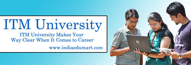 How ITM University Perfect to Your Profession India Edumart of Indiaedumart S-191 C, 3rd Floor, Manak Complex - Photo 205 of 298