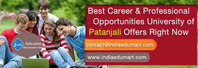 University of Patanjali Welcomes You to Pursue Various Degree Courses India Edumart of Indiaedumart S-191 C, 3rd Floor, Manak Complex - Photo 212 of 298 University of Patanjali Welcomes You to Pursue Various Degree Courses India Edumart of Indiaedumart S-191 C, 3rd Floor, Manak Complex - Photo 212 of 298