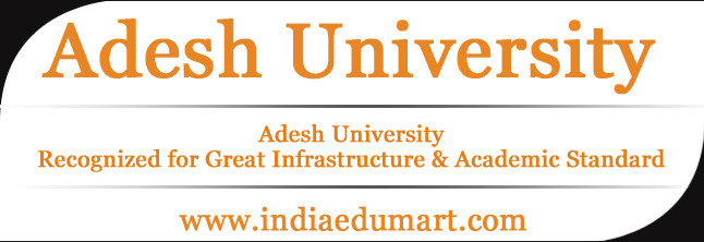 Adesh University Offers Rather Best Academic Settings India Edumart of Indiaedumart S-191 C, 3rd Floor, Manak Complex - Photo 238 of 298