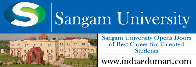 Welcome Your Opportunities with Sangam University India Edumart of Indiaedumart S-191 C, 3rd Floor, Manak Complex - Photo 265 of 298