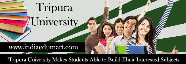 Tripura University is a state university, welcomes students from the local province as well as entire nation to seek quality education along with continuing research programs with different subjects.<br />
 India Edumart of Indiaedumart S-191 C, 3rd Floor, Manak Complex - Photo 273 of 298