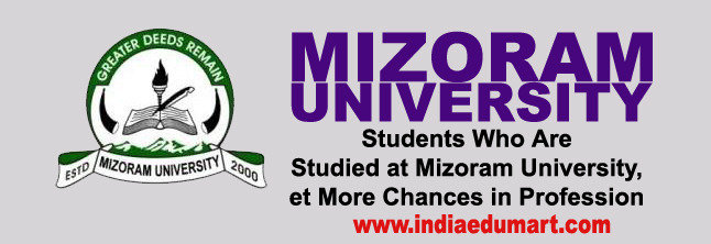 Mizoram University Makes Available of Perfect Studies India Edumart of Indiaedumart S-191 C, 3rd Floor, Manak Complex - Photo 276 of 298