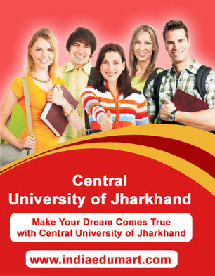 Why Central University of Jharkhand is Best To You India Edumart of Indiaedumart S-191 C, 3rd Floor, Manak Complex - Photo 287 of 298