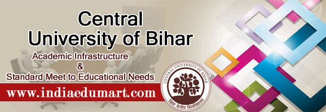 Central University of Bihar Welcomes Students to Build Career India Edumart of Indiaedumart S-191 C, 3rd Floor, Manak Complex - Photo 290 of 298