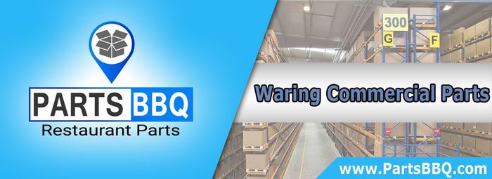 Waring-Commercial-Parts-PartsBBQ Our Top Manufacturers of PartsBBQ  - Trusted Restaurant Equipment parts store in US. PartsBBQLLC,345 FireWood Drive Apt.3C. - Photo 14 of 50