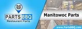Manitowoc-Parts-PartsBBQ PartsBBQ  - Trusted Restaurant Equipment parts store in US. PartsBBQLLC,345 FireWood Drive Apt.3C. 