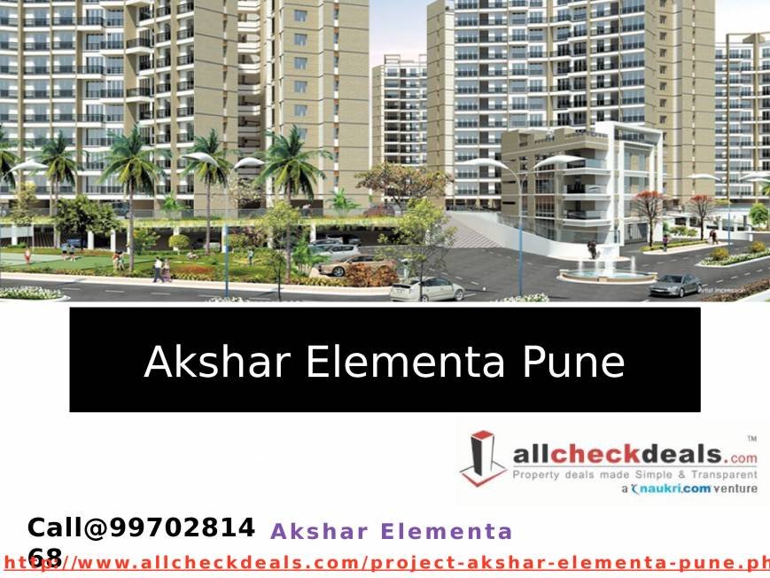  Pricelists of Akshar Elementa Pune Pune, Maharashtra - Photo 2 of 14