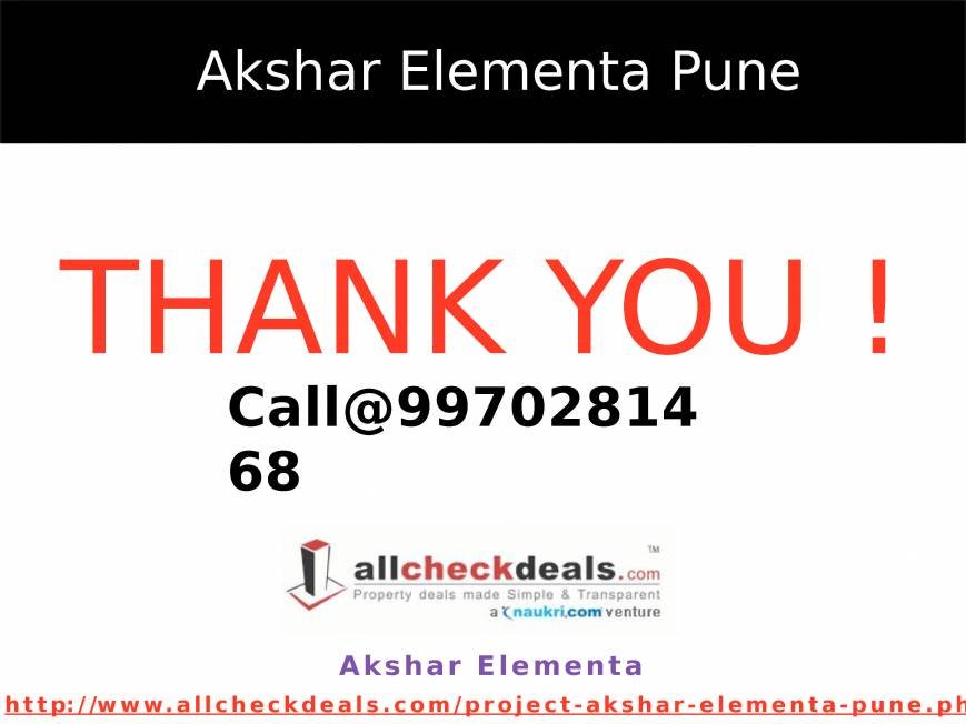  Pricelists of Akshar Elementa Pune Pune, Maharashtra - Photo 12 of 14