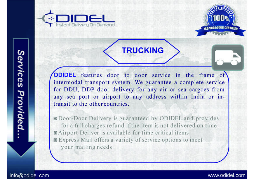  Pricelists of ODIDEL LOGISTICS PRIVATE LIMITED K-17, R.K. Complex, Mahipalpur Extn., - Photo 1 of 11