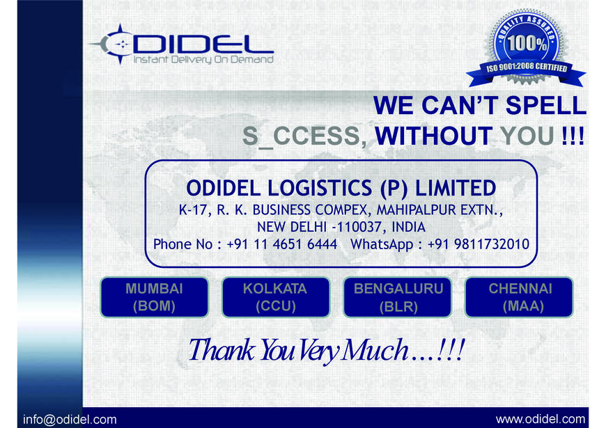  Pricelists of ODIDEL LOGISTICS PRIVATE LIMITED K-17, R.K. Complex, Mahipalpur Extn., - Photo 5 of 11