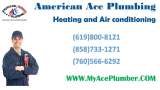 Emergency Plumber San Diego - American Ace Plumbing Heating and air conditioning, San Diego