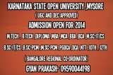 KARNATAKA STATE OPEN UNIVERSITY,Mysore-BANGALORE REGIONAL CENTER, DOMLUR/BANGALORE
