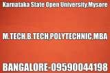 B.TECH IN DISTANCE MODE FROM KARNATAKA STATE OPEN UNIVERSITY IN BANGALORE, DOMLUR/BANGALORE
